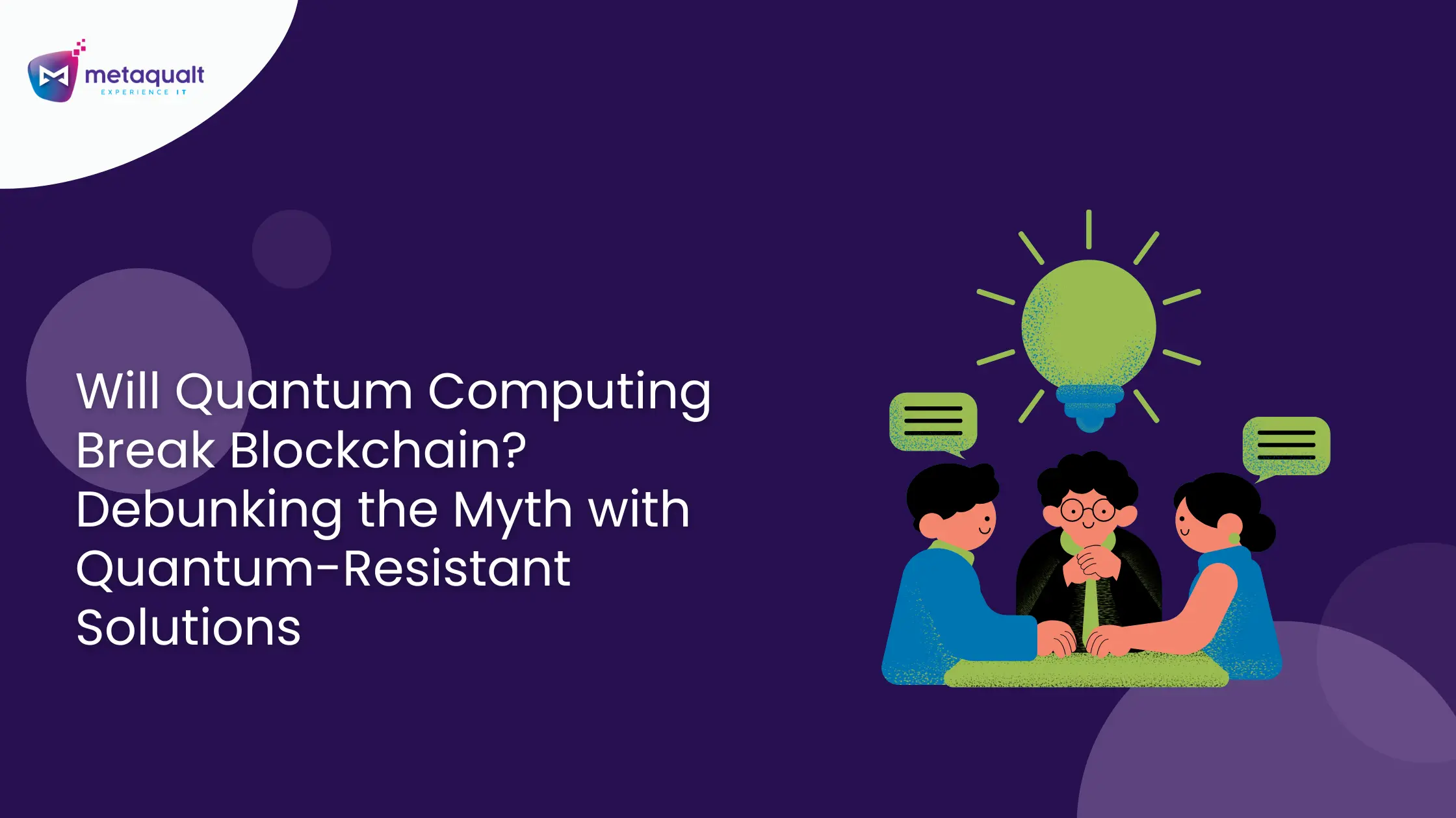 Will Quantum Computing Break Blockchain? Debunking the Myth with Quantum- Resistant Solutions